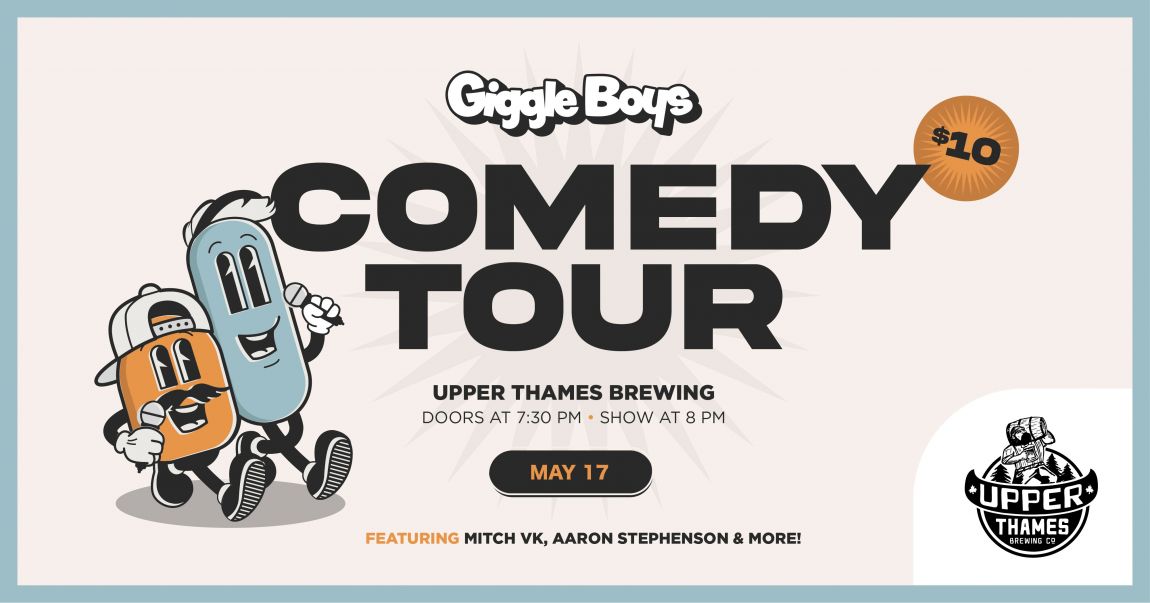 Comedy Night | Giggle Boys Comedy Tour @ Upper Thames Brewing in Woodstock