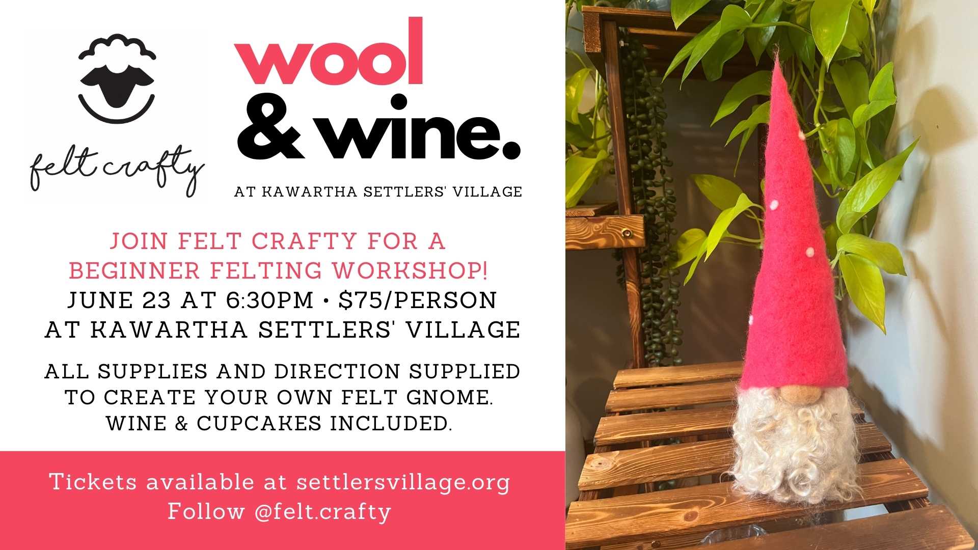 Felt Crafty - Wool & Wine Workshop