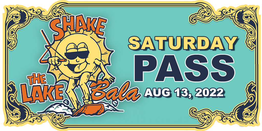 Shake the Lake Bala 2022 (Saturday Passes)