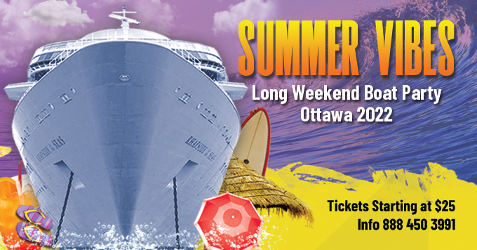 Summer Vibes Long Weekend Boat Party Ottawa 2022
