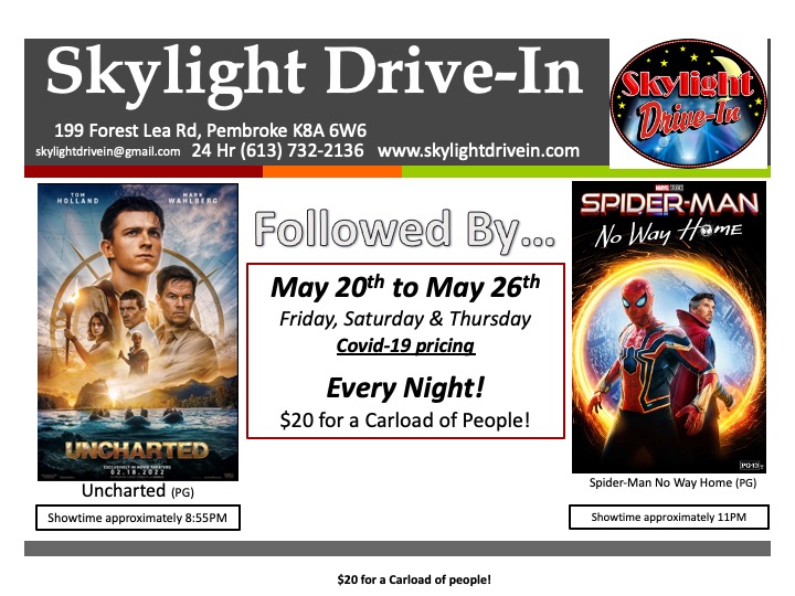 Skylight Drive-In featuring  Uncharted followed by Spider-Man: No Way Home