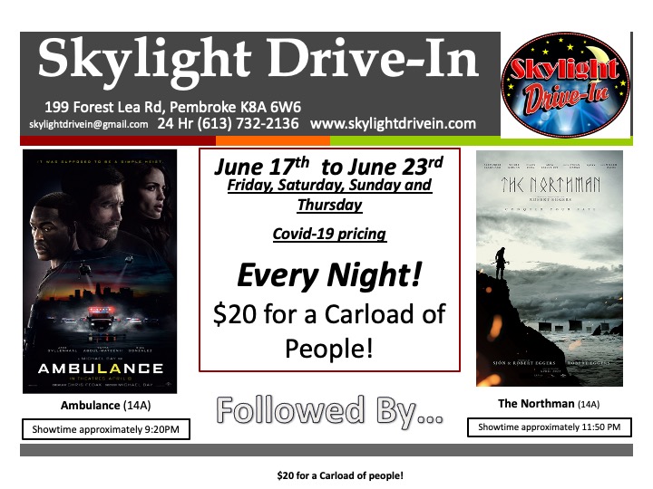 Skylight Drive-In featuring Ambulance followed by The Northman