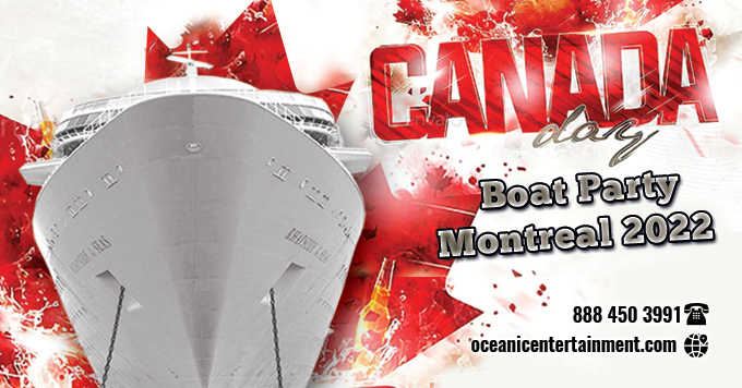 Canada Day Weekend Boat Party Montreal 2022