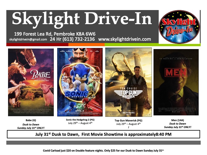 Dusk to Dawn at the Skylight Drive-In, Babe (G)(1995) & Sonic the Hedgehog 2 (PG) Followed by Top Gun: Maverick (PG) and Men (14A)