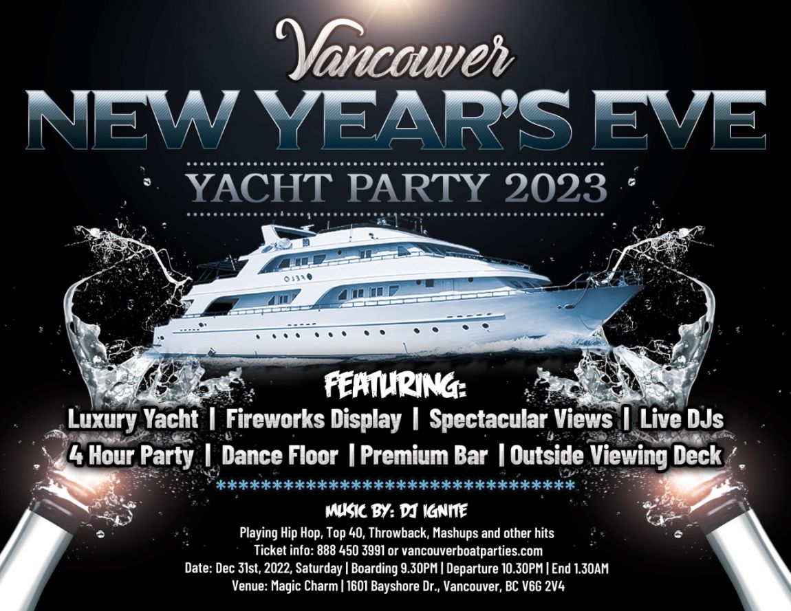 VANCOUVER NEW YEAR 'S EVE YACHT PARTY 2023 | NYE VANCOUVER
