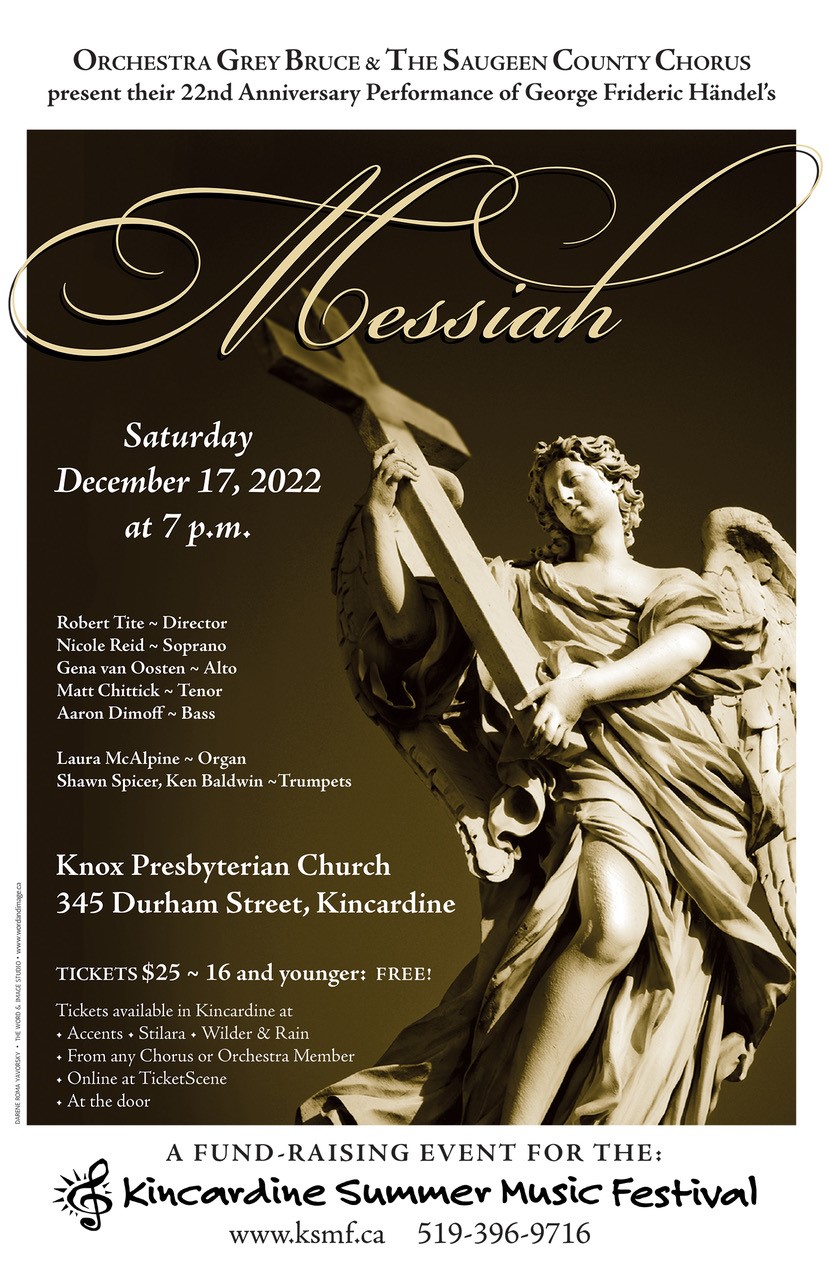 Orchestra Grey Bruce and the Saugeen County Chorus present their 22nd performance of Handel's Messiah