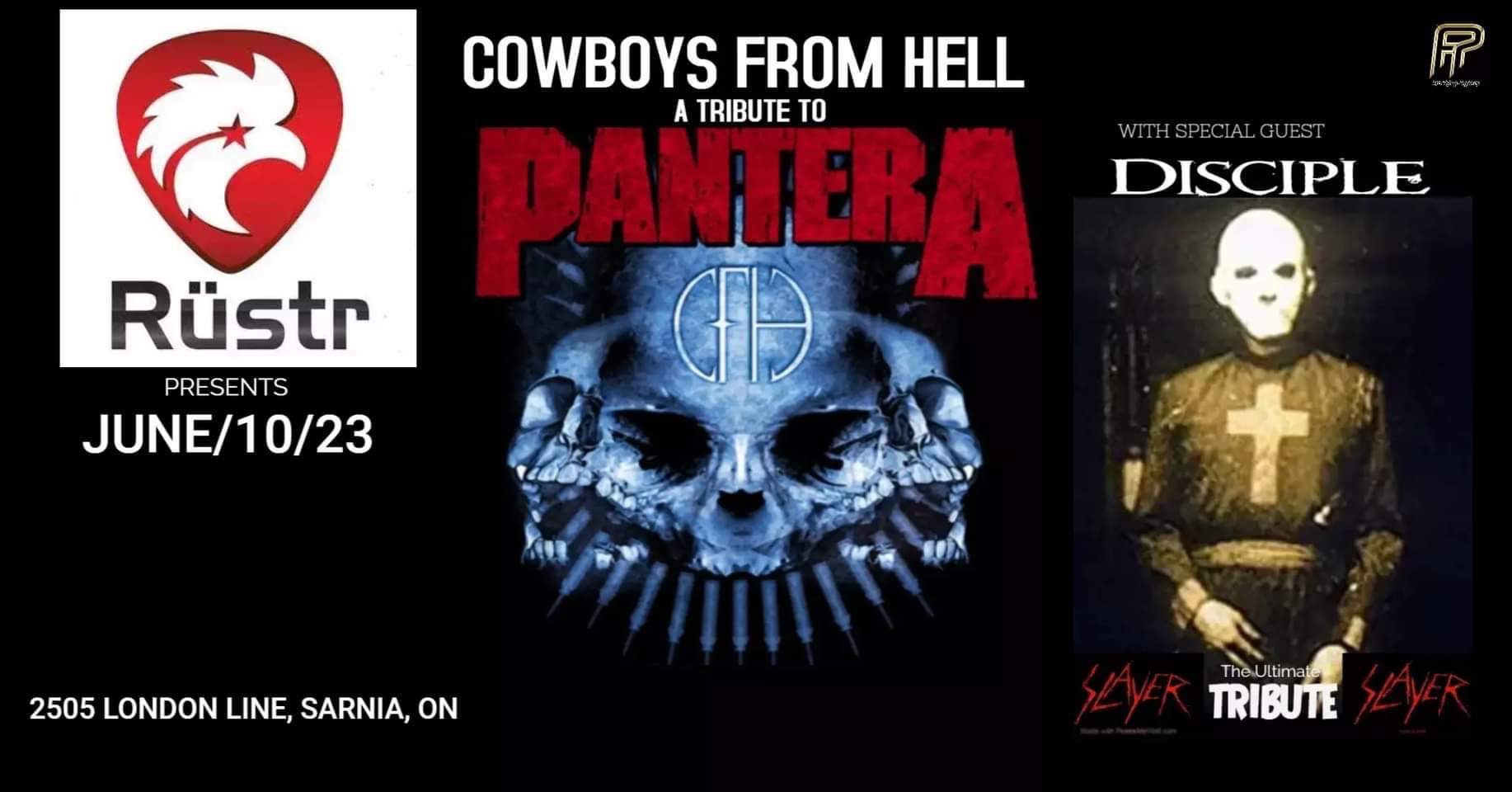 A Pantera & Slayer Double Header Tribute Event - featuring Cowboys From Hell wsg Disciple 