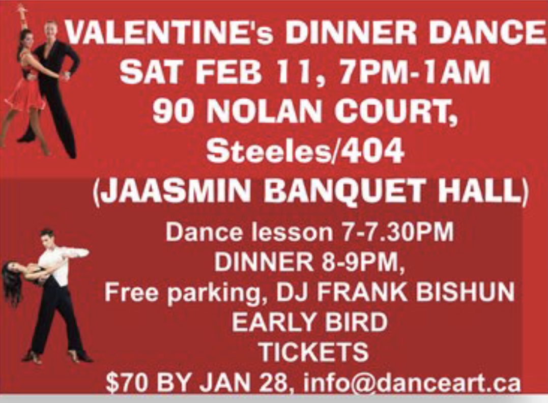 Valentine's dinner dance Sat Feb 11, Steeles/404 banquet hall with SALSA, BACHATA, RUMBA, WALTZ BEGINNER DANCE LESSON, dinner, social dancing, wine included