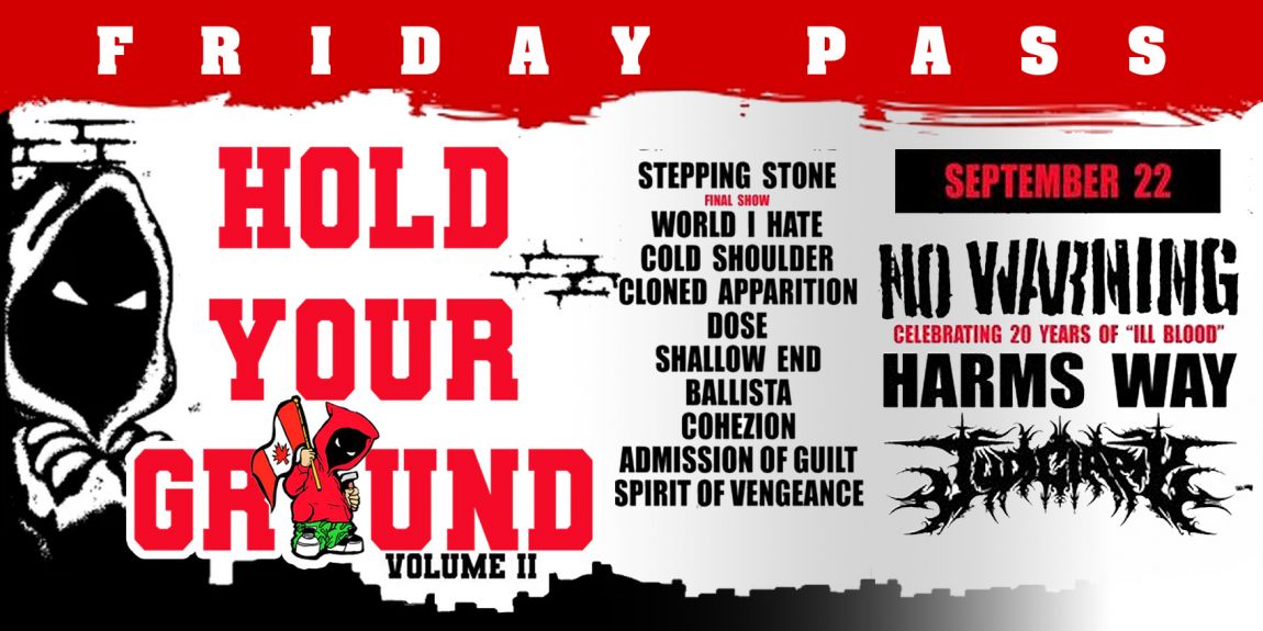 Hold Your Ground Fest Volume 2 - Friday Passes