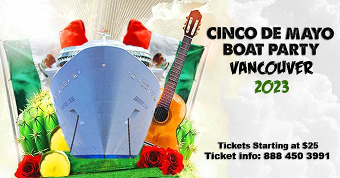 CINCO DE MAYO BOAT PARTY VANCOUVER 2023! | TWO DANCE FLOORS
