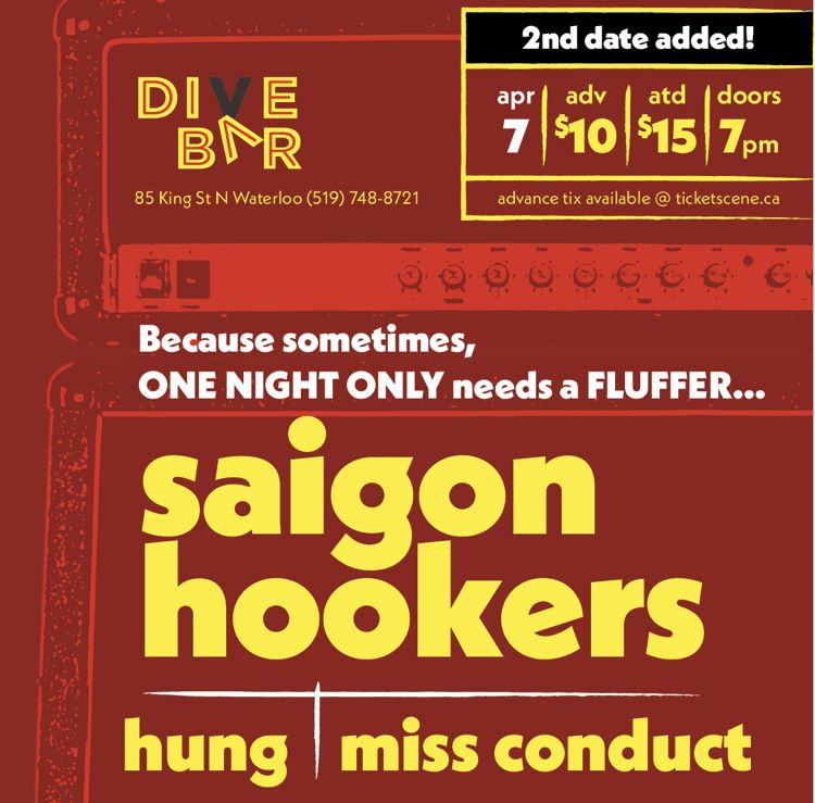 The return of Saigon Hookers 2nd night added - Dive Bar Waterloo Friday April 7