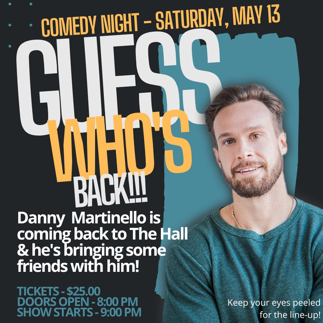 Comedy Night with Danny Martinello & Friends