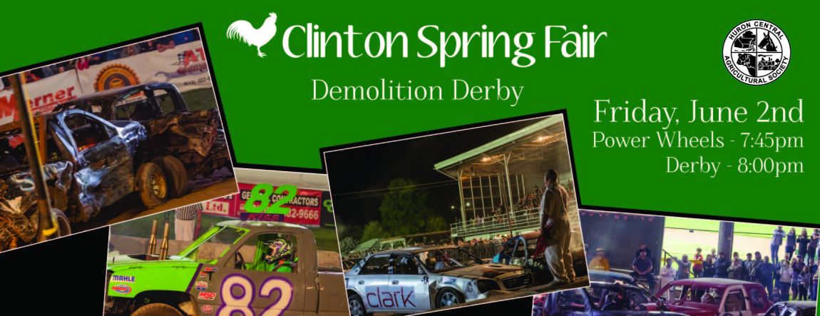 Clinton Spring Fair DEMOLITION DERBY