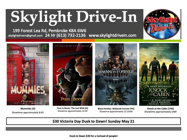 Skylight Drive-In Dusk to Dawn Mummies/Puss in Boots: The Last Wish/Black Panther: Wakanda Forever/Knock at the Cabin