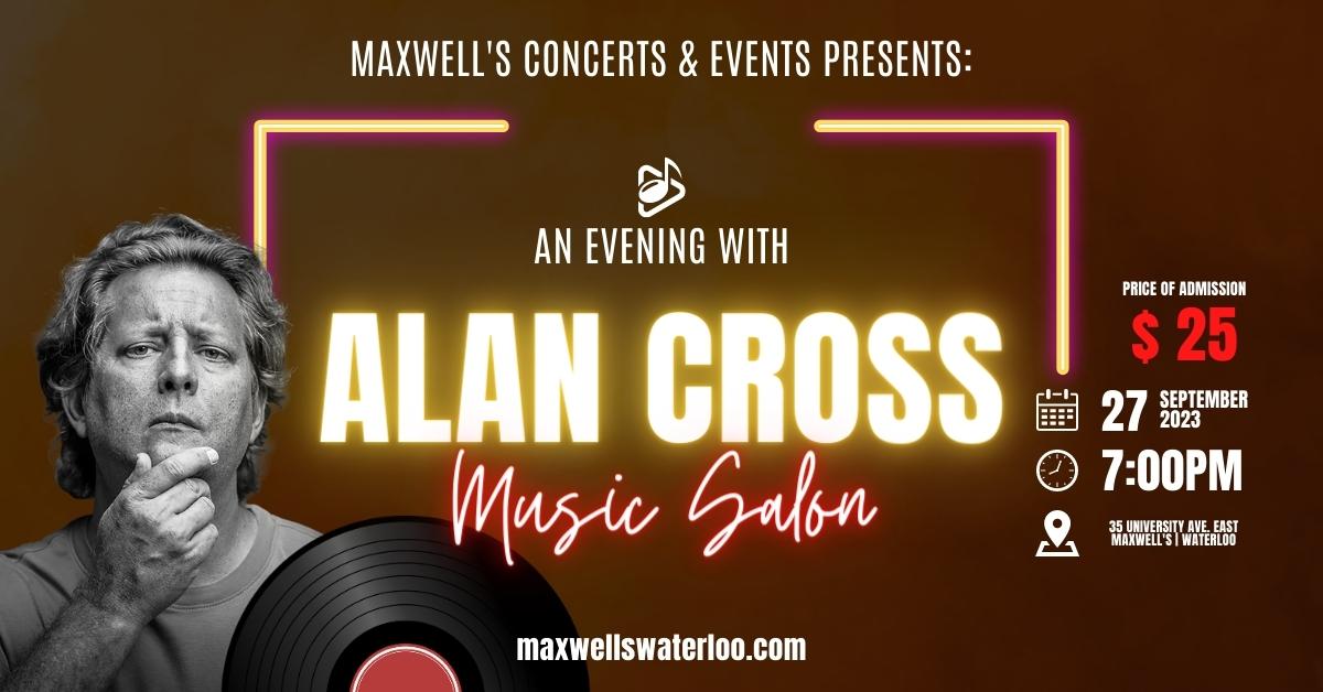 An Evening with Alan Cross 