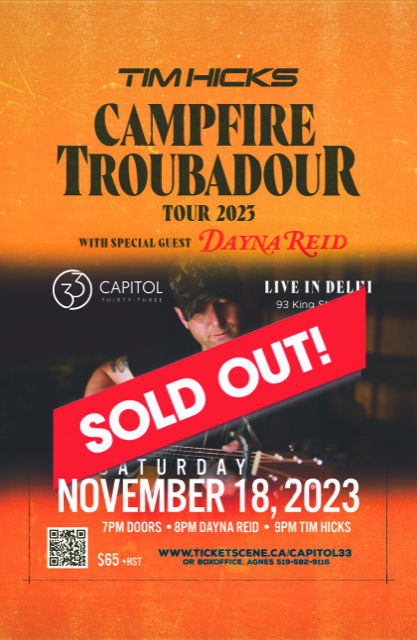 Tim Hicks - Campfire Troubadour Tour 23'