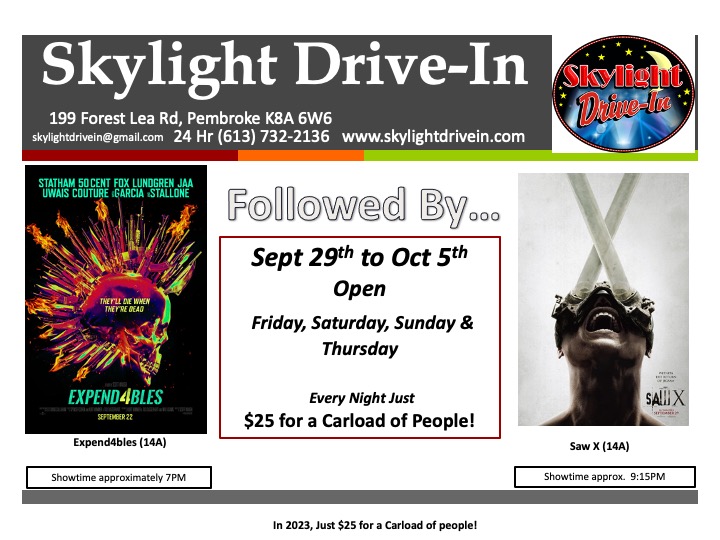 Skylight Drive-In... Expend4bles   Followed by   Saw X
