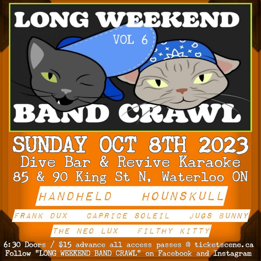 Long Weekend Band Crawl - October 8 -  VOL 6