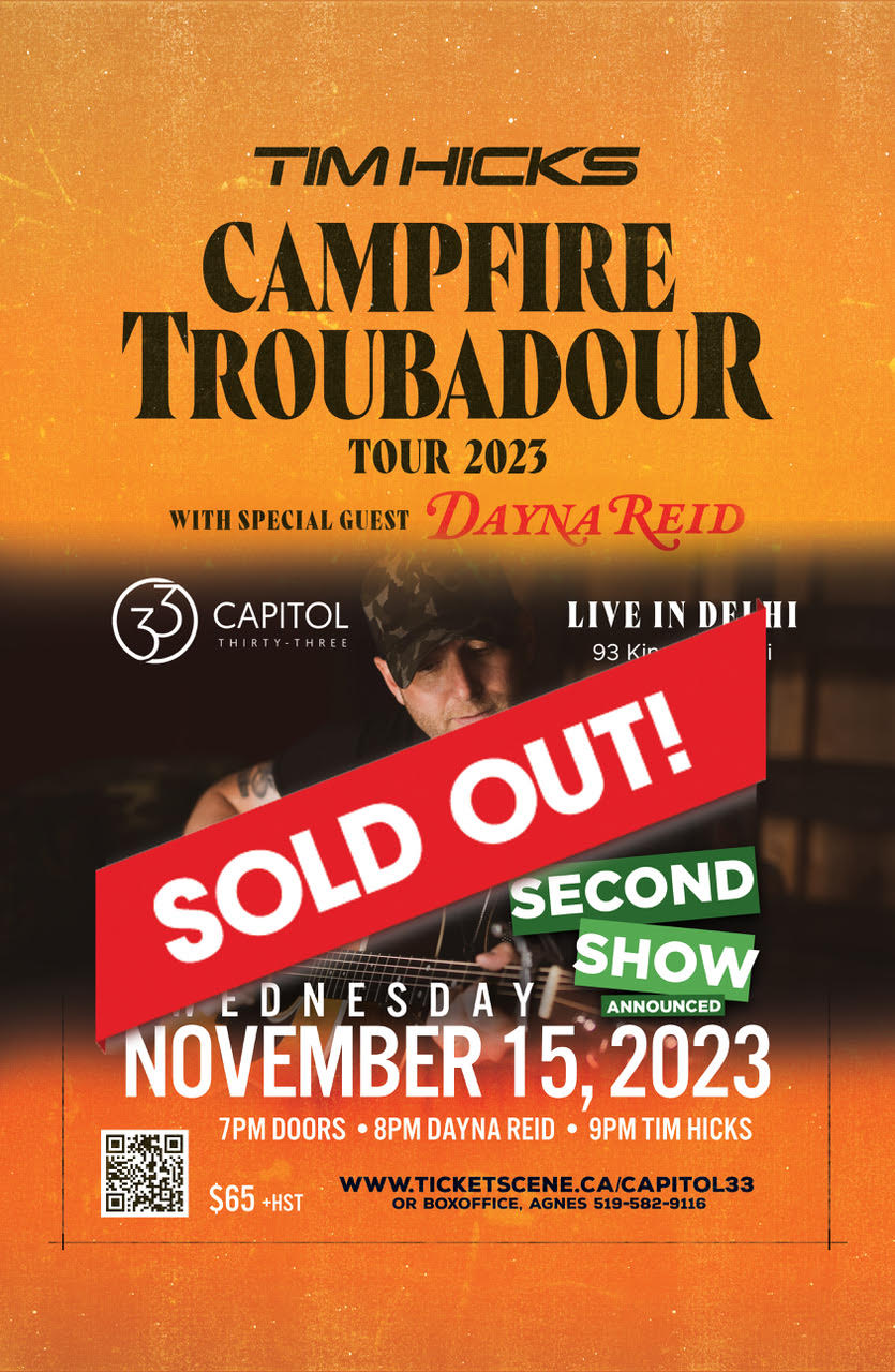 Tim Hicks - Campfire Troubadour Tour 23'