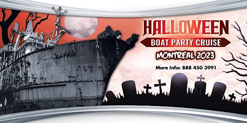 HALLOWEEN BOAT PARTY CRUISE MONTREAL 2023 | EXCLUSIVE BOAT PARTY