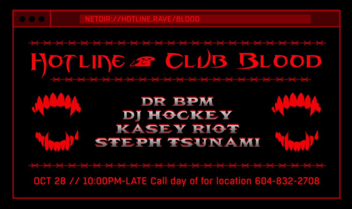 HOTLINE ☏ CLUB BLOOD feat. Dr BPM, DJ Hockey, Kasey Riot & Steph Tsunami
