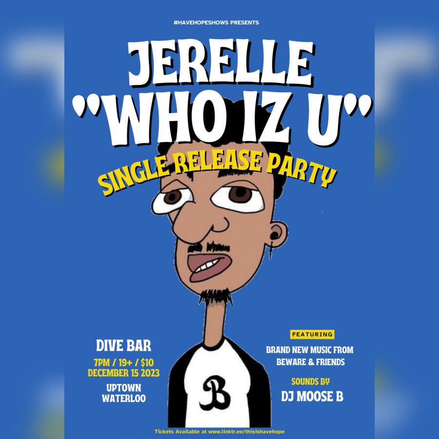 Jerelle Who Iz U? Single Release Party