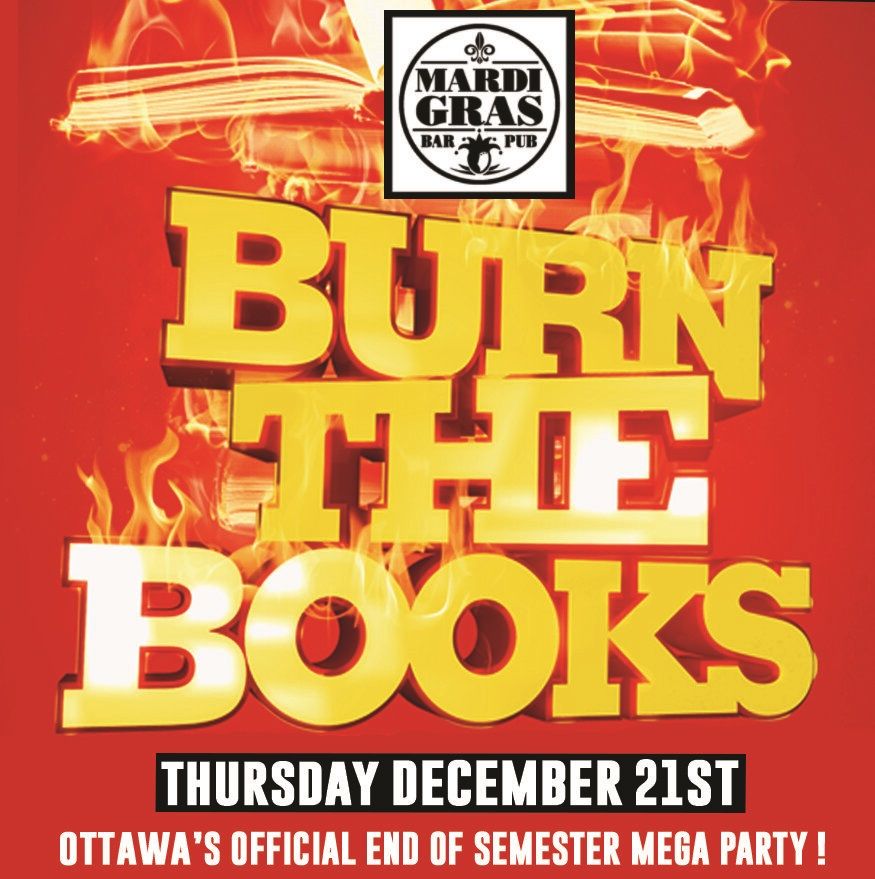 18+ | OTTAWA BURN THE BOOKS 2023 @ MARDI GRAS NITECLUB | OFFICIAL MEGA PARTY!