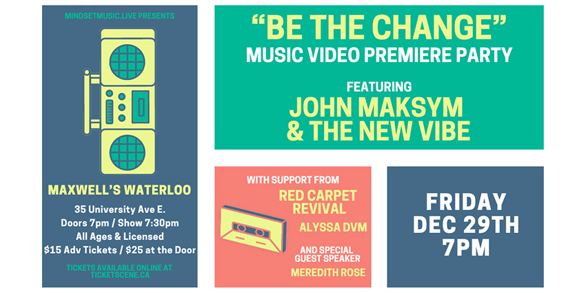 BE THE CHANGE Music Video Premiere Party