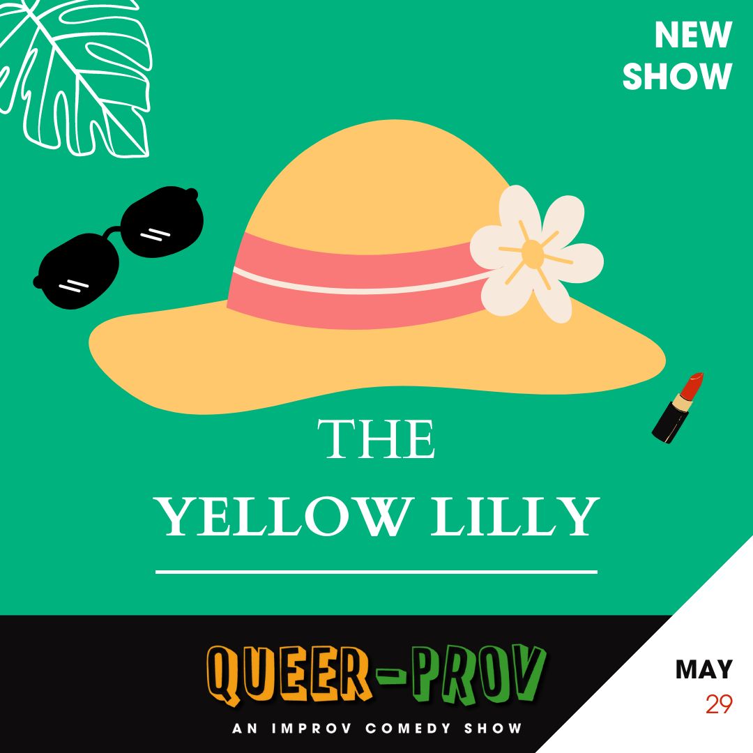 Queer-prov l The Yellow Lilly 