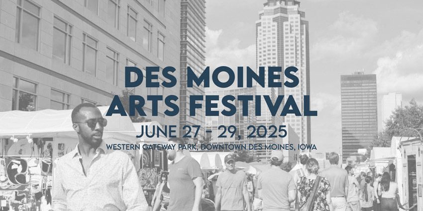 2025 Des Moines Arts Festival