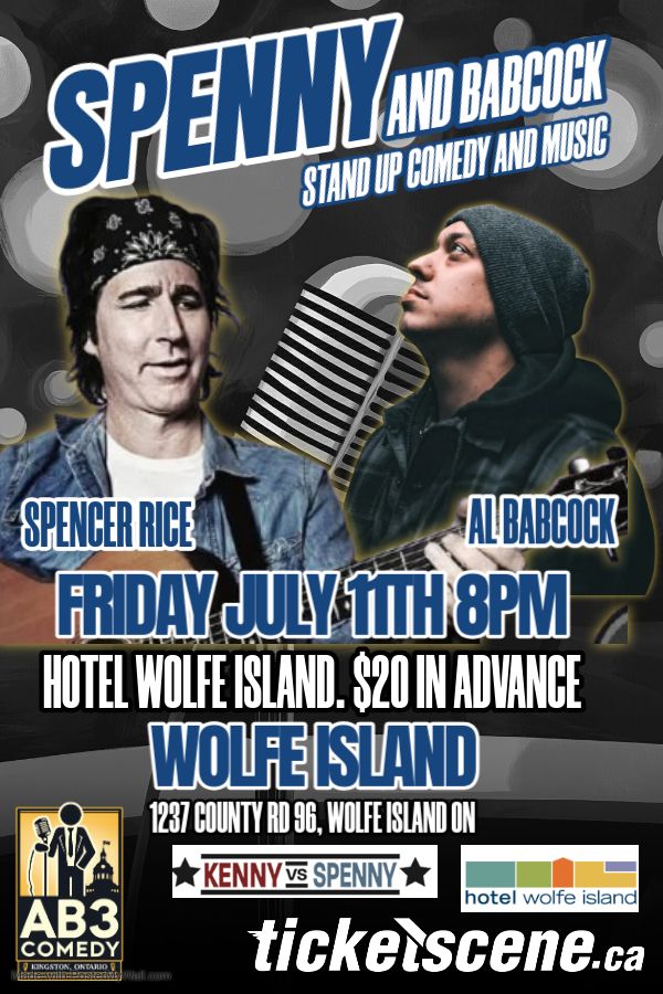 SPENNY (Kenny vs Spenny) and Al Babcock: Wolfe Island