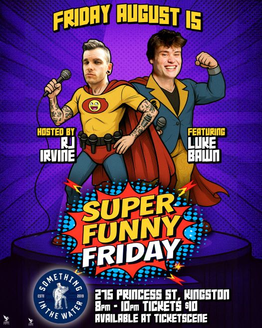 Super Funny Friday @ Something in the Water