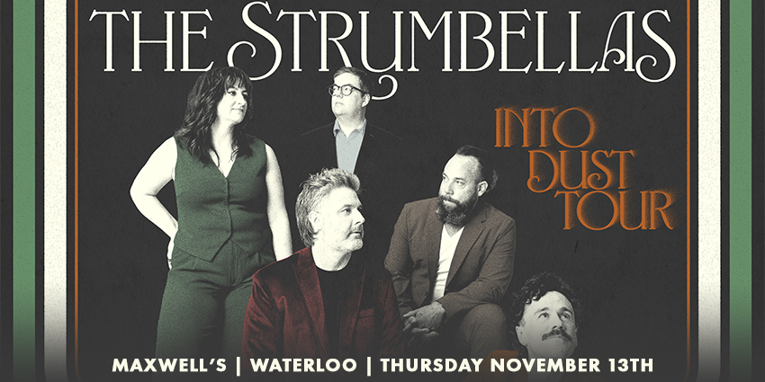 The Strumbellas - Into Dust Tour