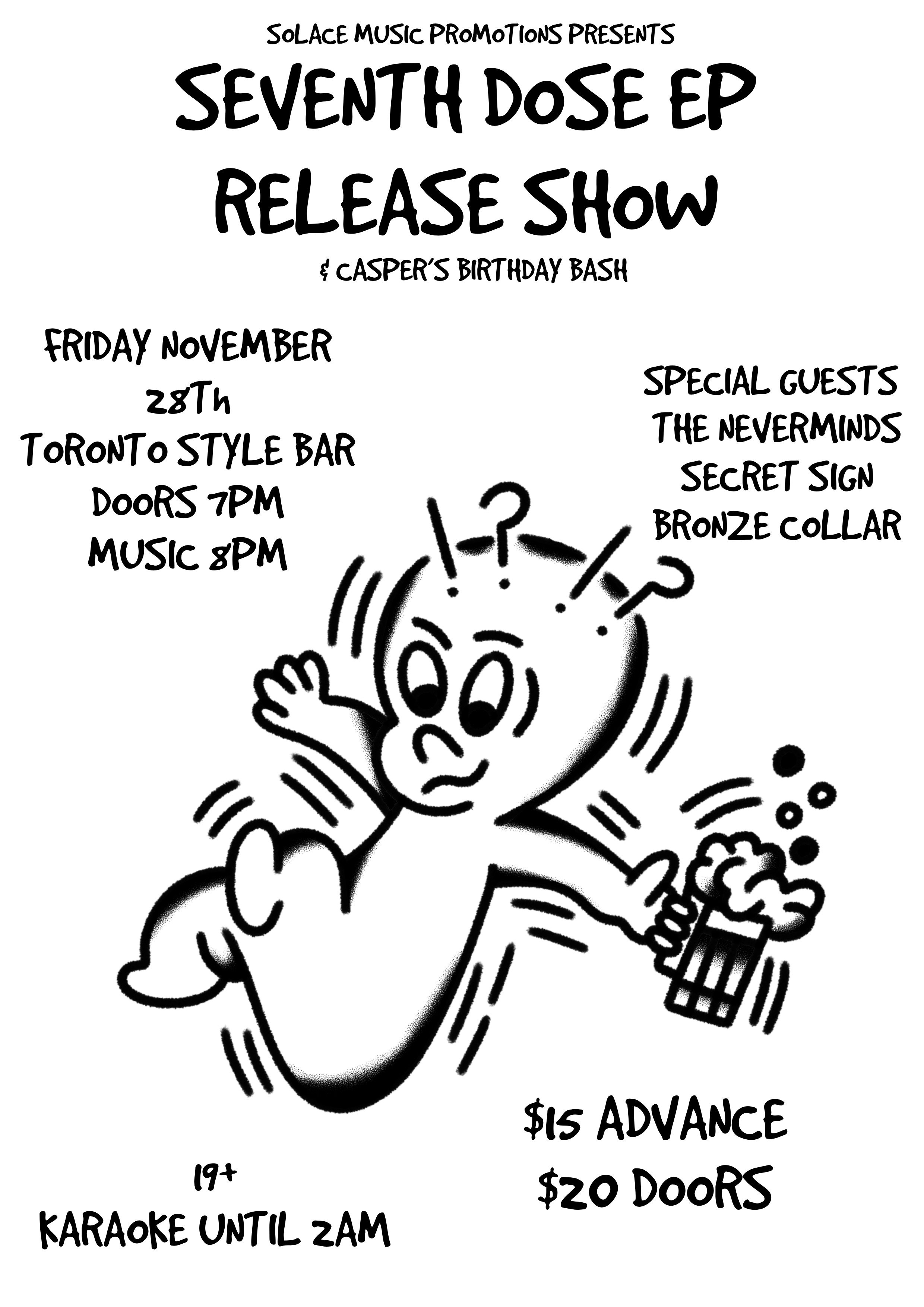 SEVENTH DOSE EP RELEASE SHOW