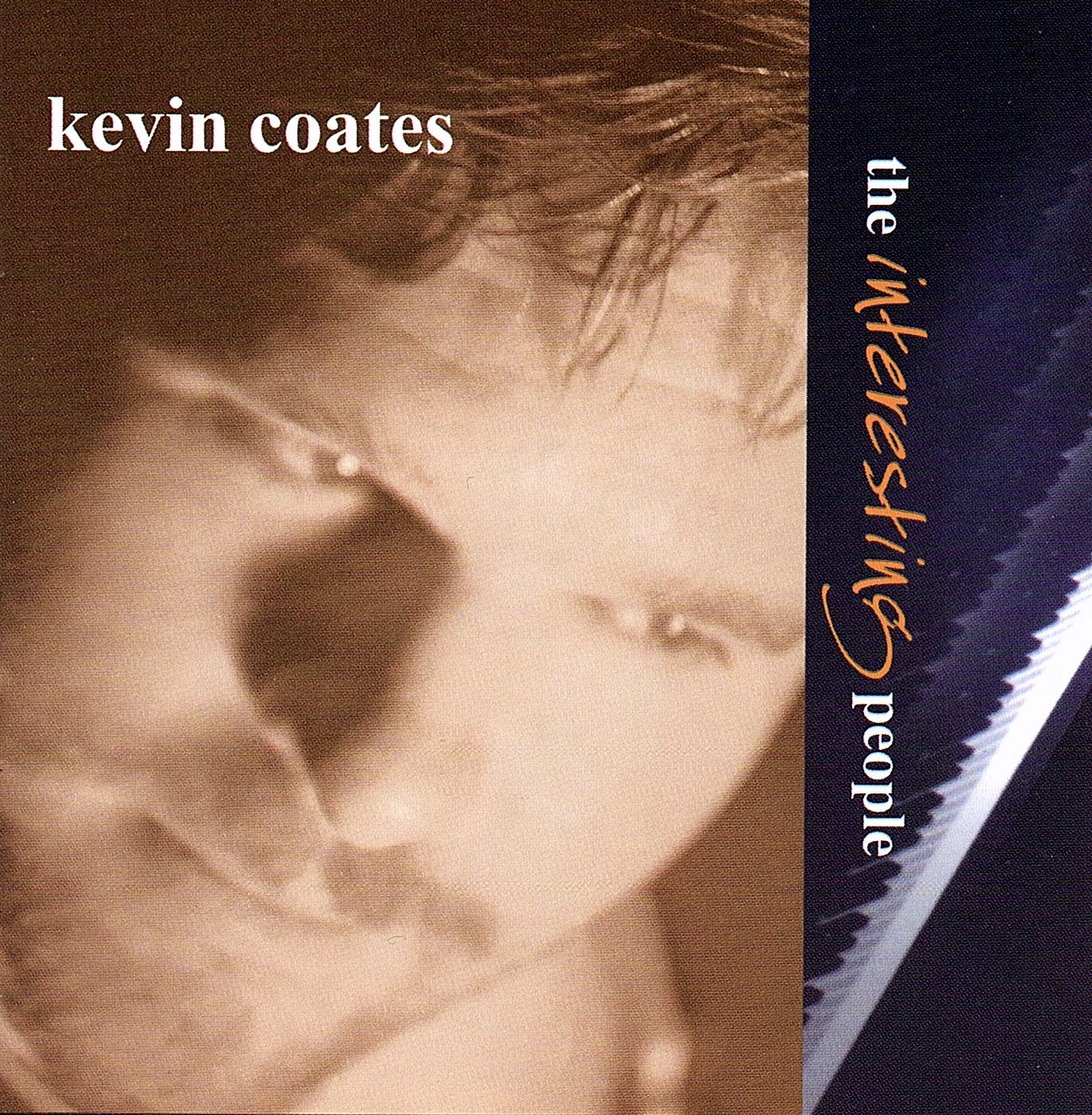 Kevin Coates' Celebrating '25 Years of The Interesting People'