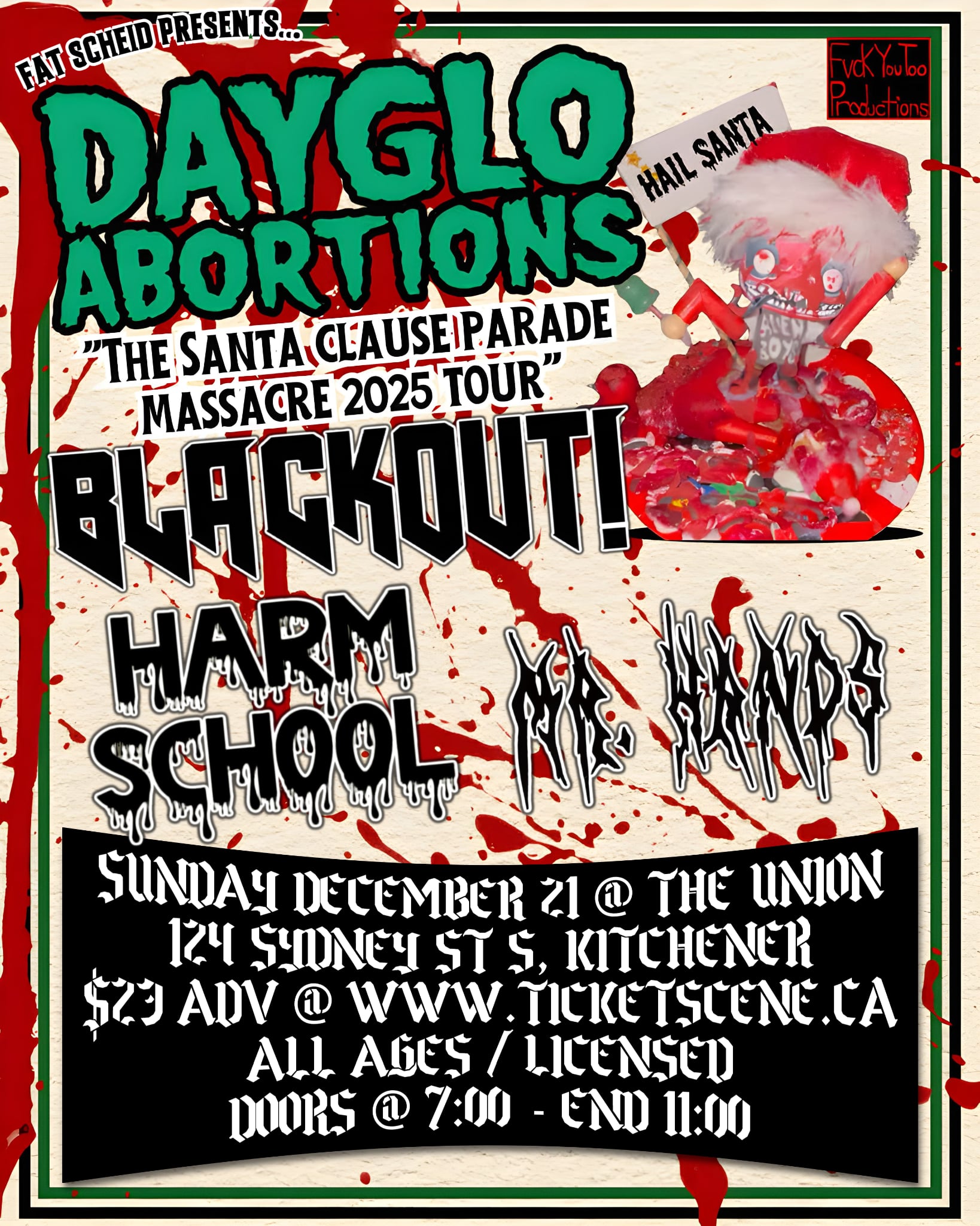 DAYGLO ABORTIONS - Sunday December 21 2025 - Kitchener