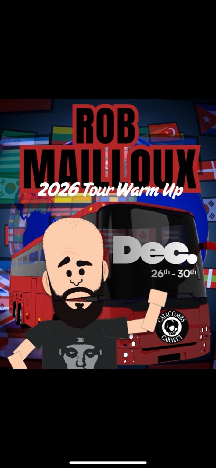 Rob Mailloux - 2026 Tour Warm Up