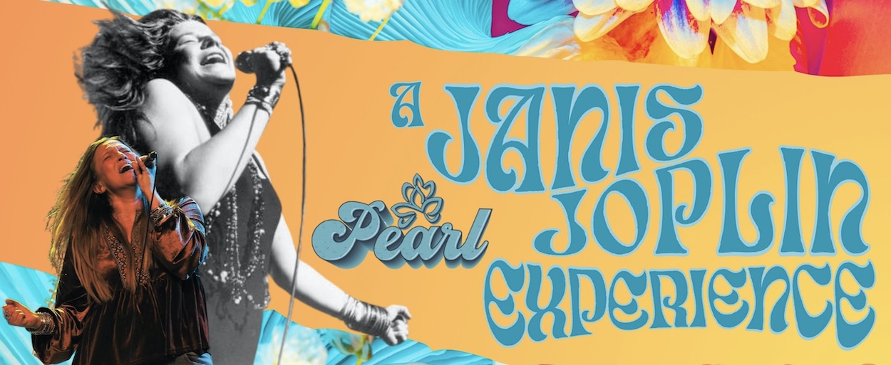 PEARL. A JANIS JOPLIN EXPERIENCE.