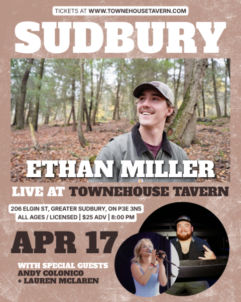 Ethan Miller with special guests Andy Colonico & Lauren McLaren LIVE in Sudbury