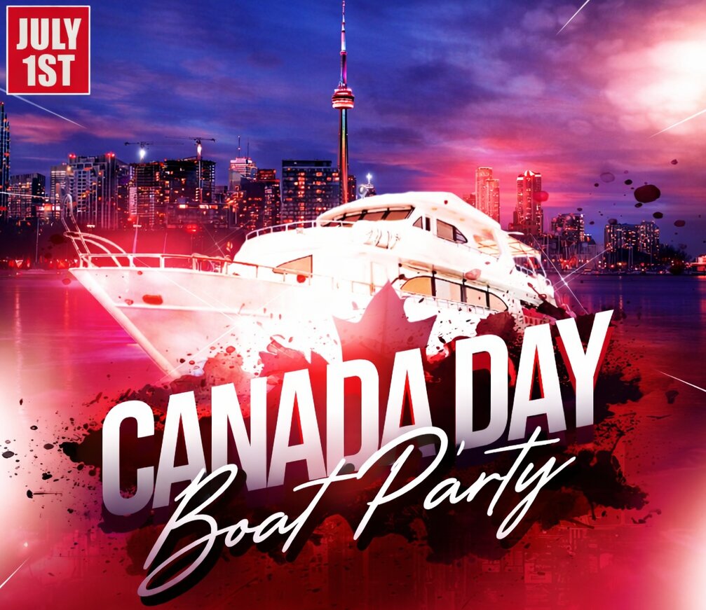 Canada Day Boat Party Toronto - July 1, 2026