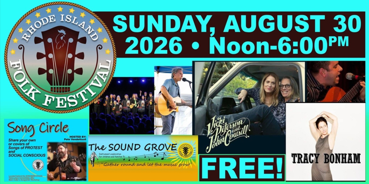 The 12th Annual Rhode Island Folk Festival