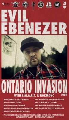 Evil Ebenezer Ontario Invasion Tour w/ S.M.A.R.T. and RGKMGVC