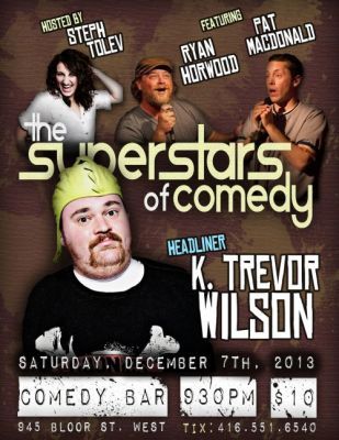 The Superstars of Comedy K Trevor Wilson, Toronto, ON live at Comedy