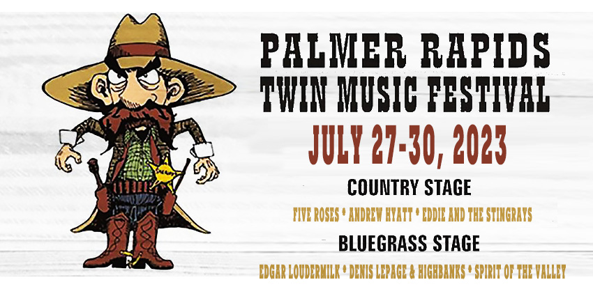 Palmer Rapids Twin Music Festival - Saturday ONLY Pass