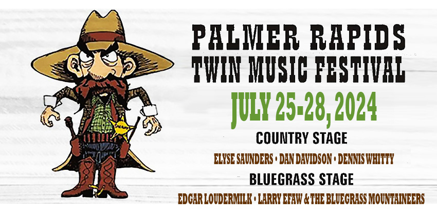 Sunday - Palmer Rapids Twin Music Festival