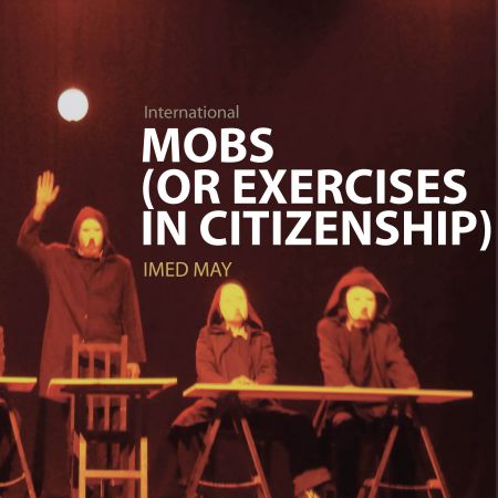Mobs (or Exercises in Citizenship) (Movie Screen)